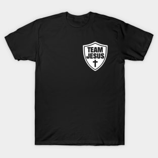 jesus - christ - team jesus - sign - religious - gift - cross T-Shirt